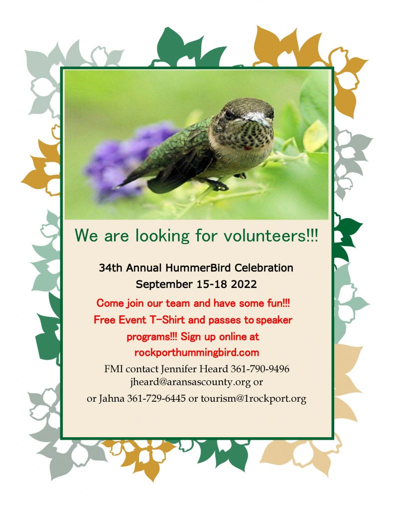 We are looking for volunteers!!! for the 34th Annual HummerBird Celebration